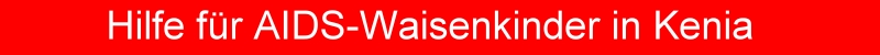 AIDS-Waisen-Hilfe
